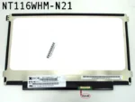 NT116WHM-N21 HN116WX1-102 Slim 11.6″ LED Laptop Screen 1366*768 WXGA HD Bottom Right 30 PIN Twin Holes Bracket Left & Right
